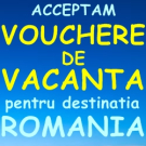 VOUCHERE de VACANTA